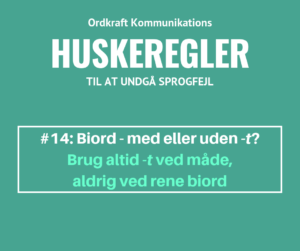 Huskeregel, biords-t